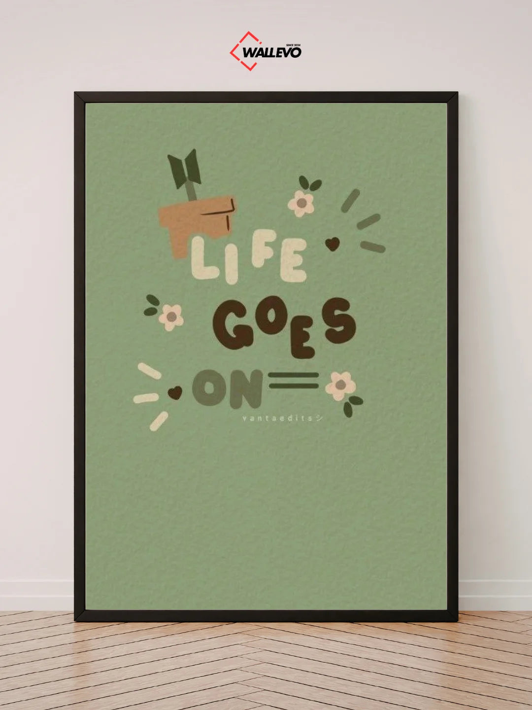 Life Goes On - Aesthetic Wall Frame