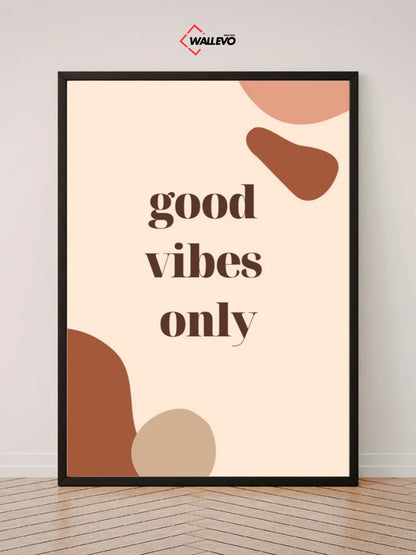 Good Vibes Only - Aesthetic Wall Frame