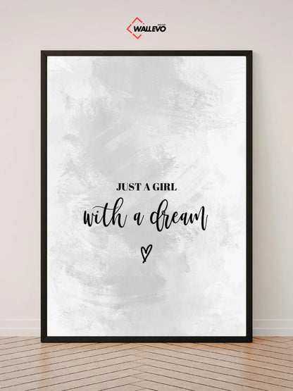 Just a Girl with a Dream – Chasing Goals, Creating Magic – Inspiring Wall Frame