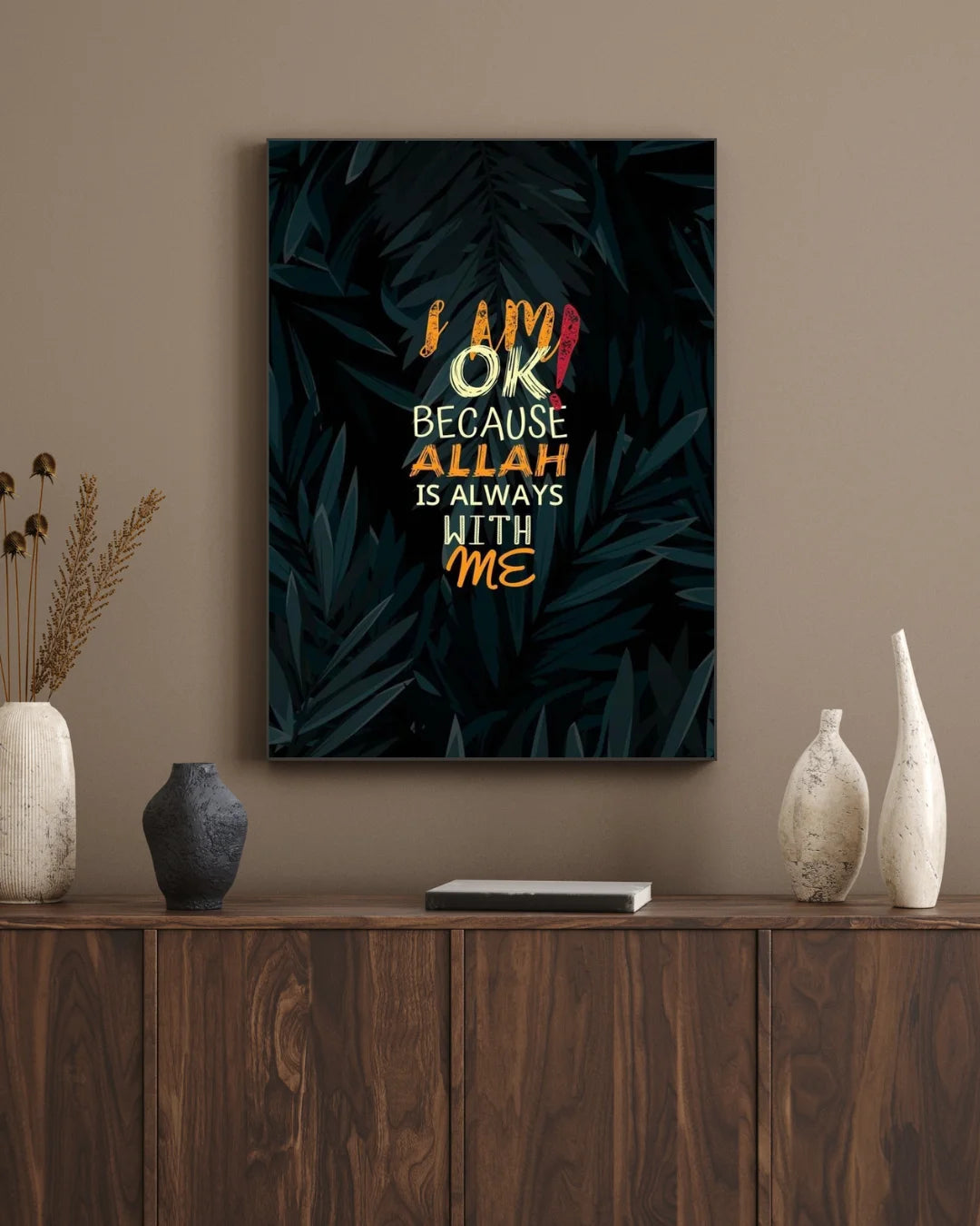 Islamic Motivation Wall Frame – Inspirational Islamic Wall Art & Home Decor (Limited Offer)