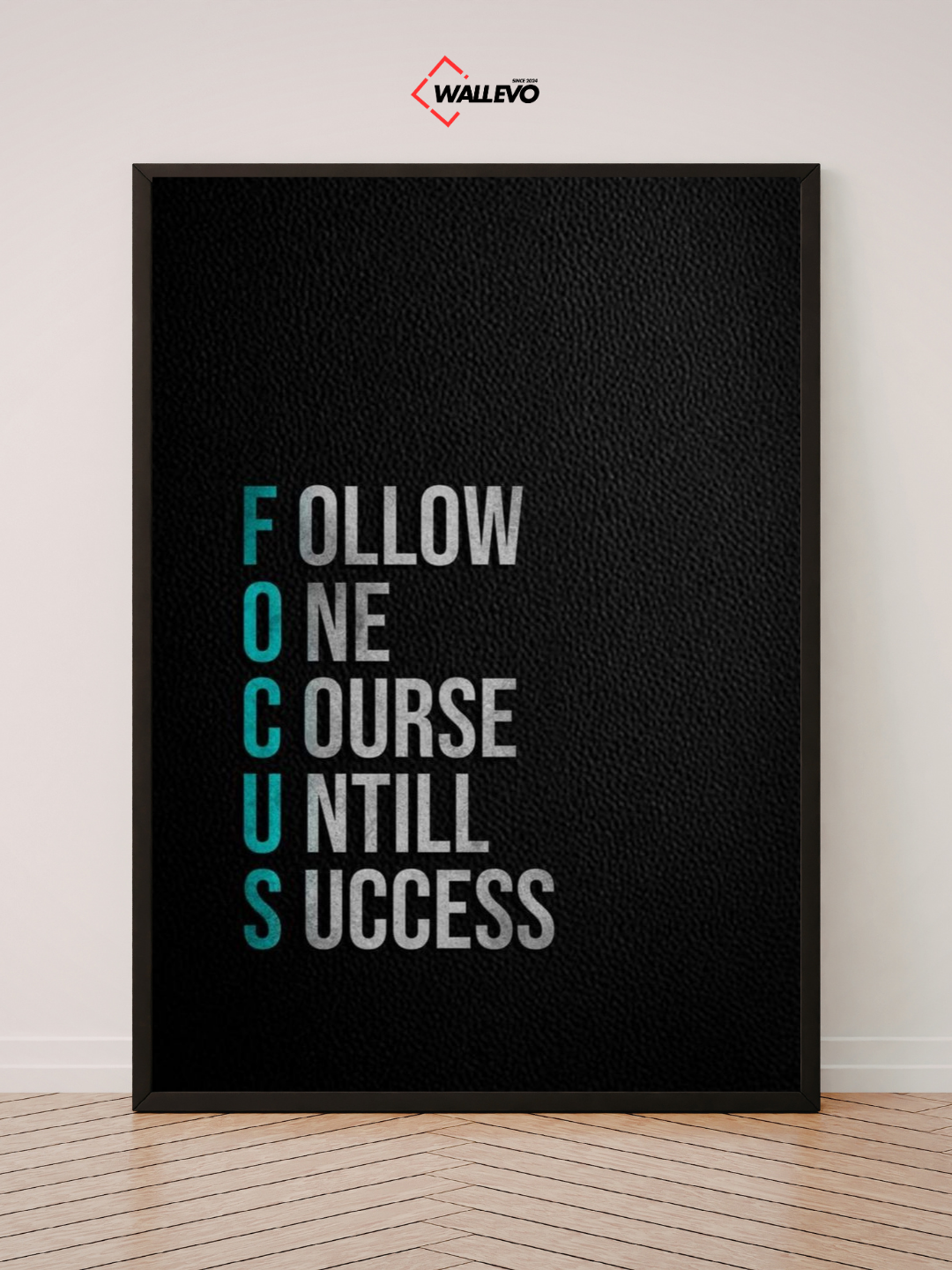 Motivational & Inspirational Quote Wall Frame