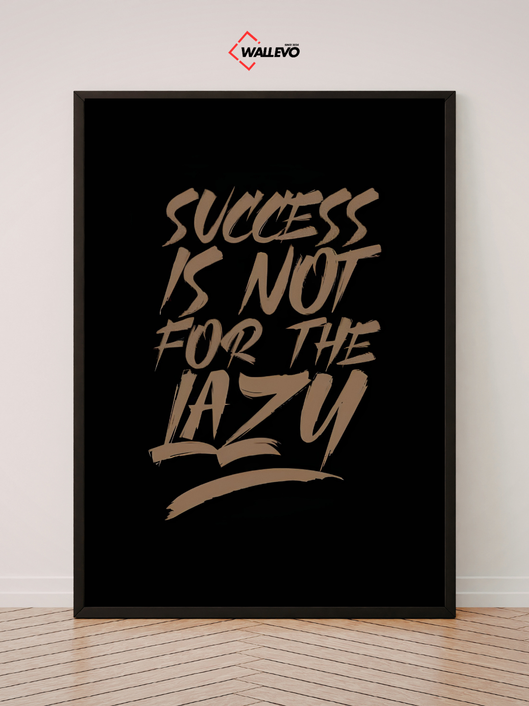 Motivational & Inspirational Quote Wall Frame