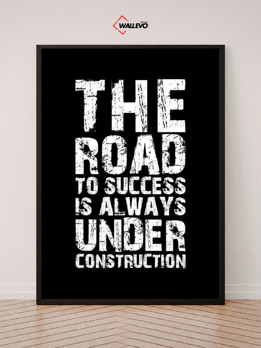 Motivational & Inspirational Quote Wall Frame