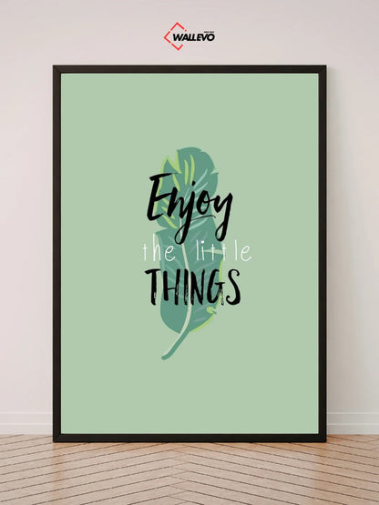 Enjoy The Little Things - Aesthetic Wall Frame